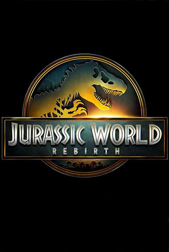 JURASSIC WORLD: REBIRTH